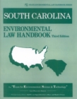 South Carolina Environmental Law Handbook - Book