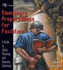 Emergency Preparedness for Facilities : A Guide to Safety Planning and Business Continuity - Book