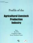 Profile of the Agricultural Livestock Production Industry - Book