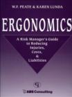 Ergonomics : A Risk Manager's Guide to Reducing Injuries, Costs, & Liabilities - Book