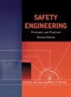 Safety Engineering : Principles and Practices - Book