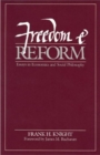 Freedom and Reform : Essays in Economics and Social Philosophy - Book