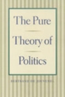 The Pure Theory of Politics - Book
