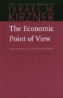 Economic Point of View : An Essay in the History of Economic Thought - Book