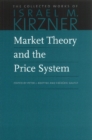 Market Theory & the Price System - Book