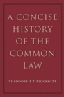 A Concise History of the Common Law - Book