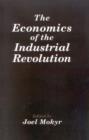 The Economics of the Industrial Revolution - Book