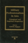 Military Professionalism in Asia : Conceptual and Empirical Perspectives - Book