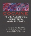 Cocaine : Pharmacology, Addiction, and Therapy - Book