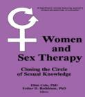 Women and Sex Therapy : Closing the Circle of Sexual Knowledge - Book