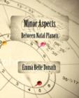 Minor Aspects Between Natal Planets - Book