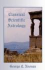 Classical Scientific Astrology - Book