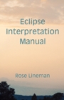 Eclipse Interpretation Manual - Book