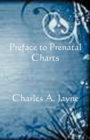 Preface to Prenatal Charts - Book