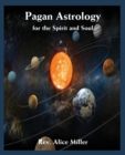 Pagan Astrology for the Spirit and Soul - Book