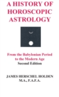 A History of Horoscopic Astrology - Book