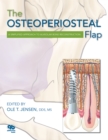 The Osteoperiosteal Flap : A Simplified Approach to Alveolar Bone Reconstruction - eBook