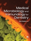 Medical Microbiology and Immunology for Dentistry - eBook