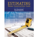 Estimating Home Construction Costs - Book