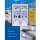 Home Builder Contracts and Construction Management Forms - Book