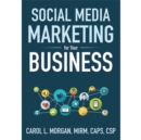 Social Media Marketing for Your Business - Book