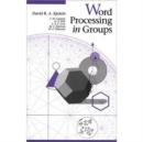 Word Processing in Groups - Book