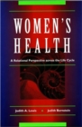 Women's Health : A Relational Perspective Across the Life Cycle - Book
