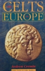 The Celts in Europe - Book