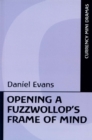 Opening a Fuzzwollop's Frame of Mind - Book