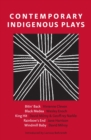 Contemporary Indigenous Plays - Book