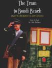 The Tram to Bondi Beach - Book