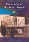 The Cruise of the Janet Nichol Among the South Sea Islands : A Diary by Mrs Robert Louis Stevenson - Book