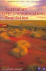 Australian Telecommunications Regulation : the Communication Law Centre Guide - Book