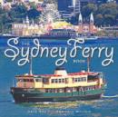 The Sydney Ferry Book - Book