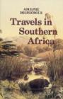 Adulphe Delegorgue's travels in Southern Africa: Vol 1 - Book