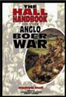 The Hall Handbook of the Anglo Boer War : 1899-1902 - Book