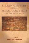 Urban Centers and Rural Contexts in Late Antiquity - eBook