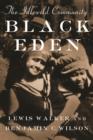 Black Eden : The Idlewild Community - eBook