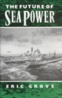 Future of Sea Power - Book