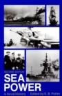 Sea Power : A Naval History - Book