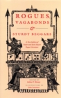 Rogues, Vagabonds and Sturdy Beggars : New Gallery of Tudor and Early Stuart Rogue Literature - Book