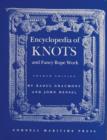 Encyclopedia of Knots and Fancy Rope Work - Book