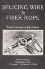 Splicing Wire and Fiber Rope - Book