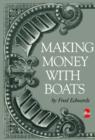 Making Money with Boats, 2nd Edition - Book