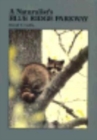 Naturalists Blue Ridge Parkway - Book