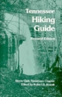 Tennessee Hiking Guide : Tennessee Chapter, Sierra Club - Book