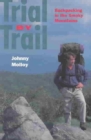 Trial by Trail : Backpacking in Smokey Mountains - Book