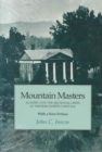 Mountain Masters : Slavery Sectional Crisis Western North Carolina - Book