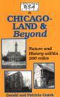 Hippocrene USA Guide to Chicagoland and Beyond : Nature and History within 200 Miles - Book