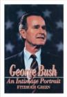George Bush : An Intimate Portrait - Book